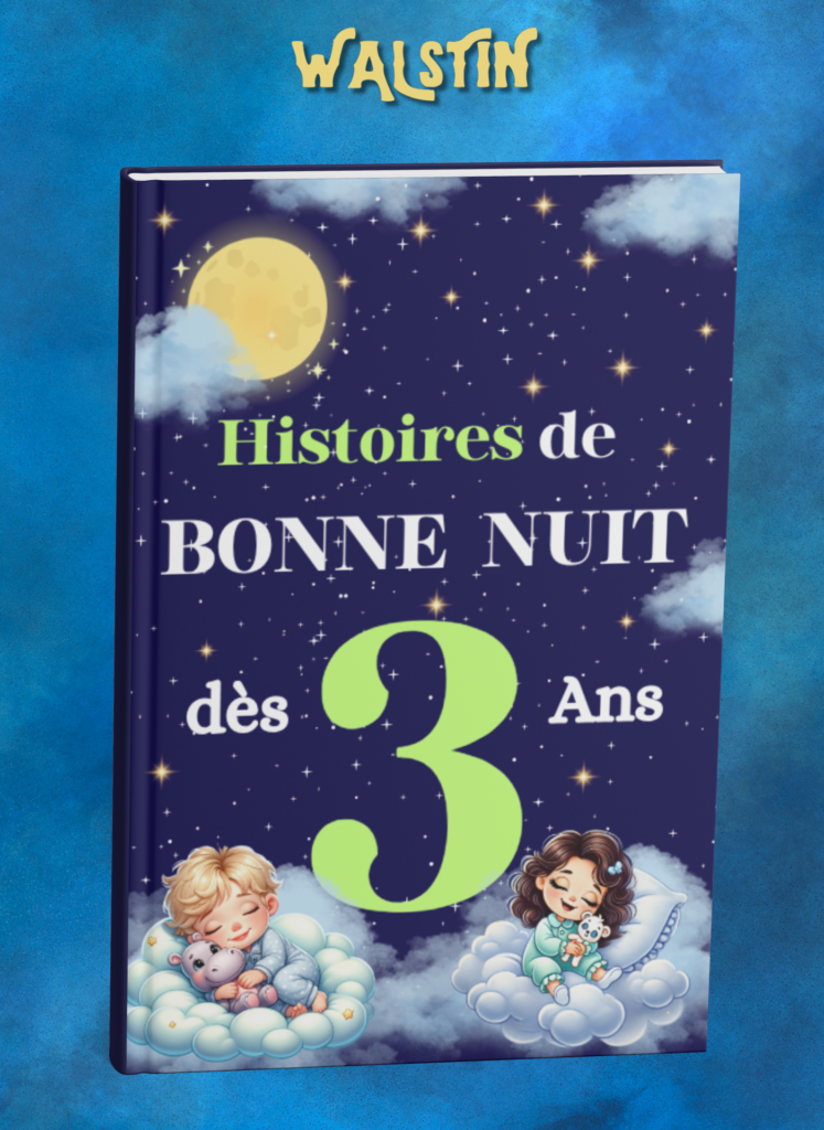 Histoires du Soir et de Bonne Nuit pour Enfants de 3 Ans